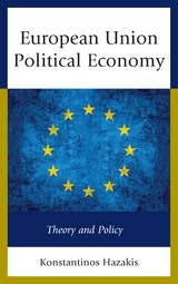European Union Political Economy -  Konstantinos Hazakis