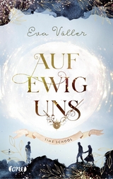Auf ewig uns - Eva V&ouml;ller