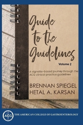 Guide to the Guidelines, Volume 2