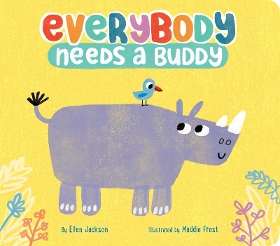 Everybody Needs a Buddy - Ellen Jackson