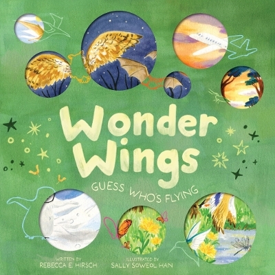 Wonder Wings - Rebecca E. Hirsch
