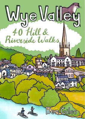 Wye Valley - Ben Giles