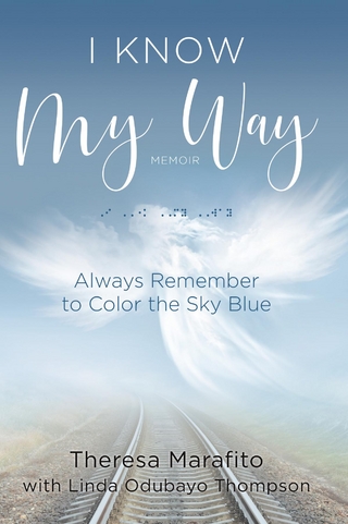 I Know My Way Memoir