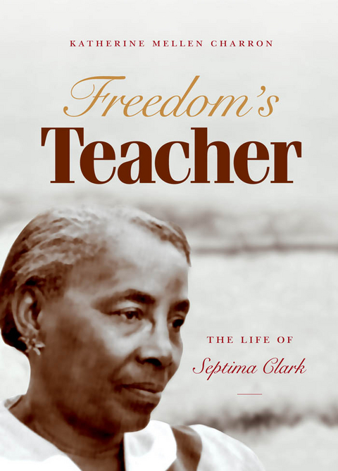 Freedom's Teacher - Katherine Mellen Charron