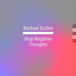 Stop Negative Thoughts, Change the Habit and Think Positive Thoughts Instead Self Hypnosis Hypnotherapy CD