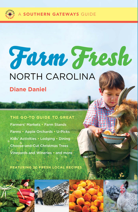 Farm Fresh North Carolina -  Diane Daniel
