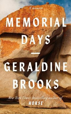 Memorial Days - Geraldine Brooks