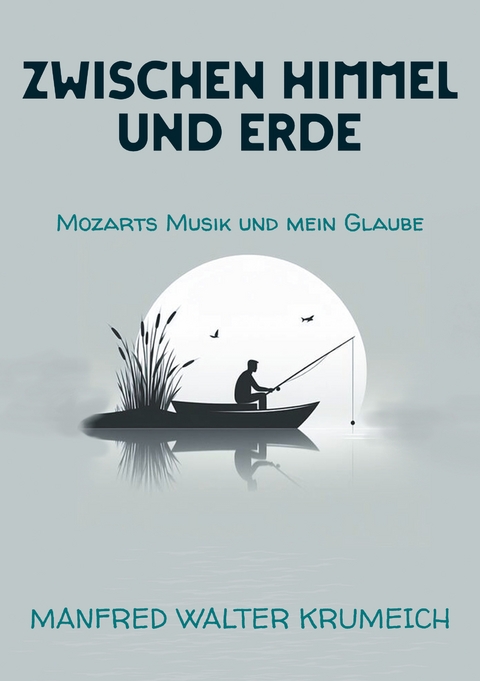 Zwischen Himmel und Erde - Manfred Walter Krumeich