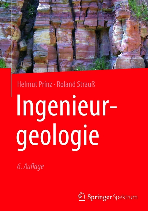 Ingenieurgeologie - Helmut Prinz, Roland Strau&szlig;