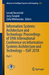 Information Systems Architecture and Technology: Proceedings of 39th International Conference on Information Systems Architecture and Technology – ISAT 2018 - 