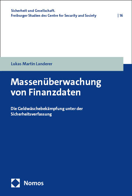 Massen&uuml;berwachung von Finanzdaten - Lukas Martin Landerer