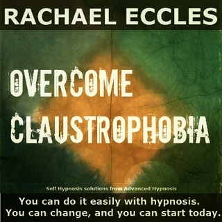 Overcome Claustrophobia, Fear of Small Enclosed Spaces, Calming Self Hypnosis Hypnotherapy CD