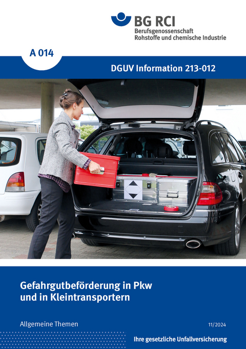 A 014 - Gefahrgutbeförderung in PKW und in Kleintransportern
