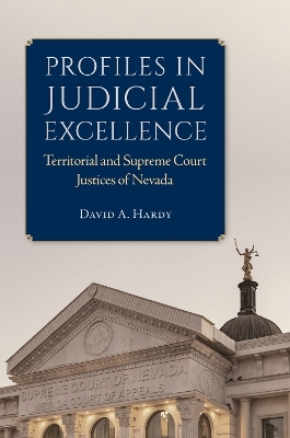 Profiles in Judicial Excellence - David A. Hardy