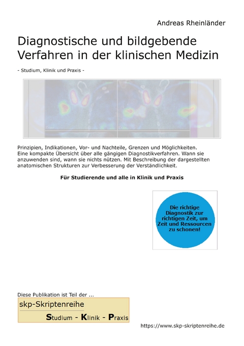 Diagnostische und bildgebende Verfahren in der klinischen Medizin - Andreas Rheinl&auml;nder