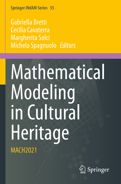 Mathematical Modeling in Cultural Heritage - 