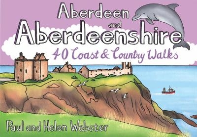Aberdeen & Aberdeenshire Pocket Mountains - Paul Webster, Helen Webster