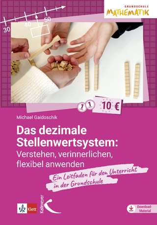 Das dezimale Stellenwertsystem