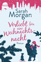 Verliebt f&uuml;r eine Weihnachtsnacht - Sarah Morgan