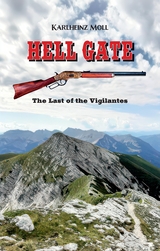 Hell Gate - Karlheinz Moll