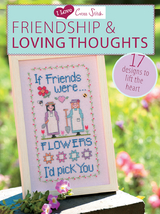 I Love Cross Stitch &ndash; Friendship & Loving Thoughts -  Various Contributors