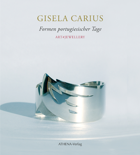 Gisela Carius: Formen portugiesischer Tage - 