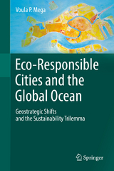 Eco-Responsible Cities and the Global Ocean - Voula P. Mega