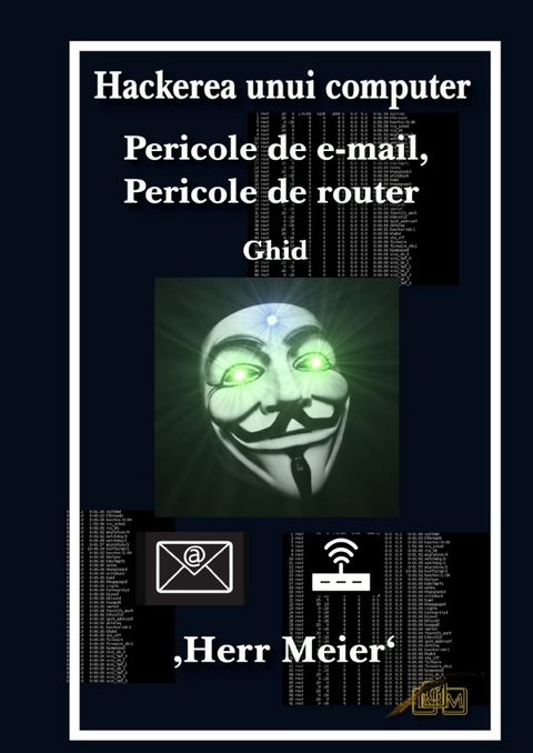 Hackerea unui computer - Herr Meier