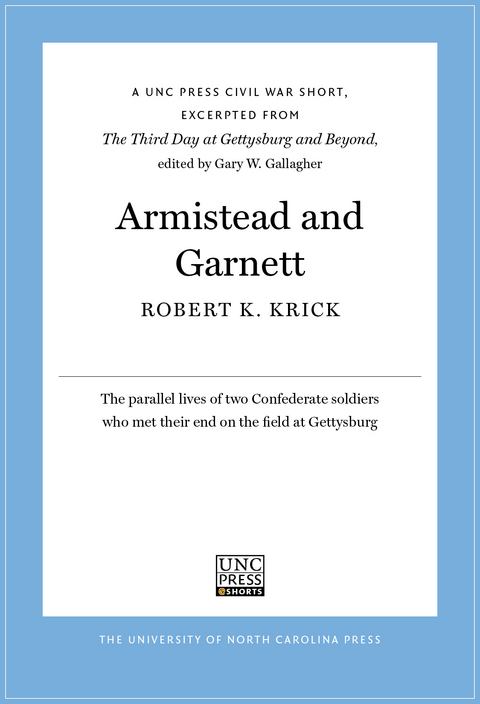Armistead and Garnett - Robert K. Krick