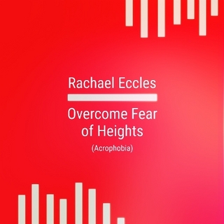 Overcome Fear of Heights, Acrophobia Hypnotherapy Self Hypnosis CD
