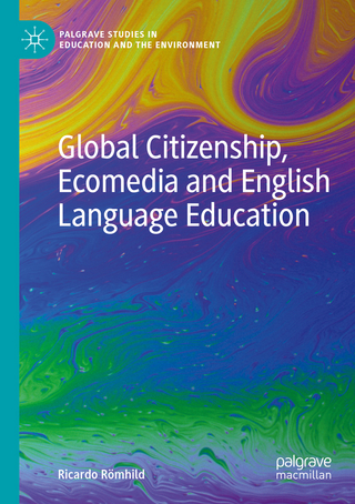 Global Citizenship, Ecomedia and English Language Education