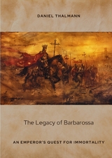 The Legacy of Barbarossa - Daniel Thalmann