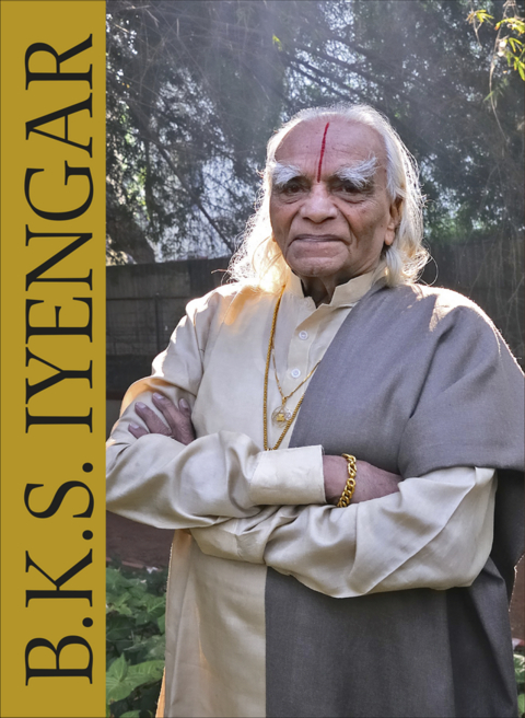 B.K.S. Iyengar Milestones in the Life of a Master - Rita Keller