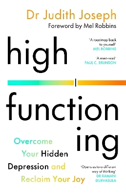 High Functioning - Dr Judith Joseph