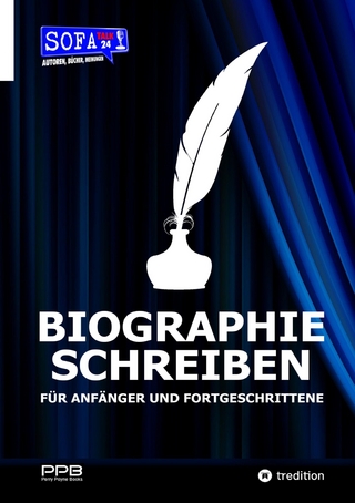 BIOGRAPHIE SCHREIBEN - Von der Idee zum Buch