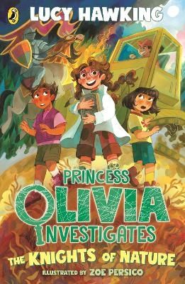 Princess Olivia Investigates: The Knights of Nature - Lucy Hawking