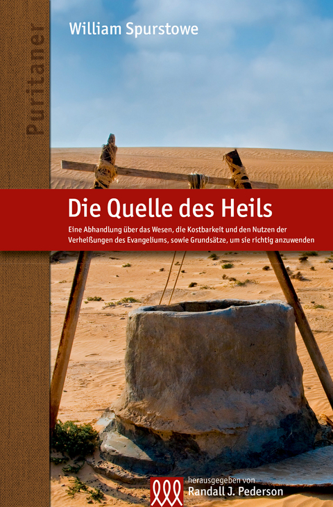 Die Quelle des Heils - William Spurstowe