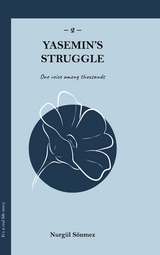 Yasemin's Struggle 2 - Nurg&uuml;l S&ouml;nmez