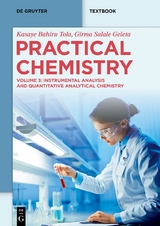 Practical Chemistry - Kasaye Bahiru Tola, Girma Selale Geleta