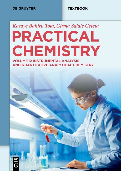 Practical Chemistry - Kasaye Bahiru Tola, Girma Selale Geleta