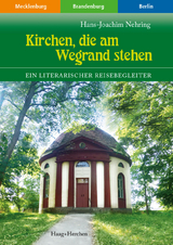 Kirchen, die am Wegrand stehen - Hans-Joachim Nehring