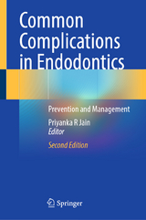 Common Complications in Endodontics - Jain, Priyanka R