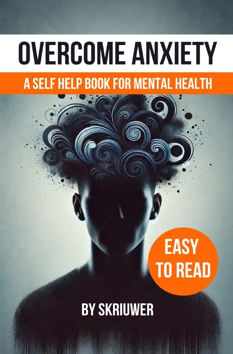 Overcome Anxiety Book - Auke de Haan