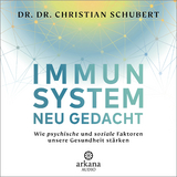 Immunsystem neu gedacht - Christian Schubert