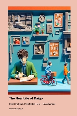 The Real Life of Daigo