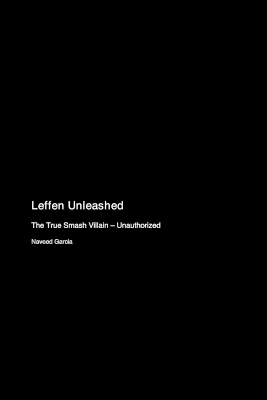 Leffen Unleashed - Naveed Garcia