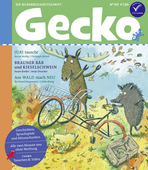 Gecko Kinderzeitschrift Band 105 - Renus Berbig, Bernhard Hagemann, Susan Kreller, Uwe-Michael Gutzschhahn, Ina Nefzer, Bettina Bexte, Mascha Greune