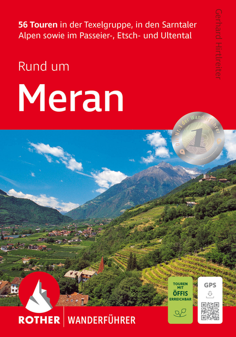 Rund um Meran - Gerhard Hirtlreiter