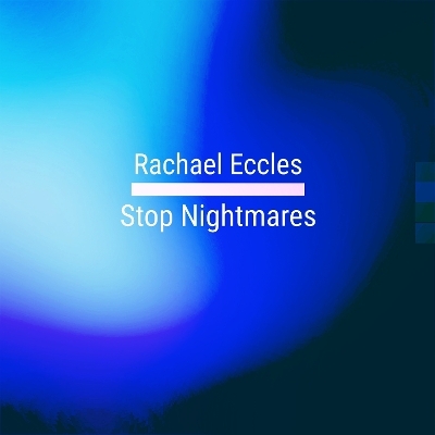 Stop Nightmares,Relief from Nightmares, Sleep Better, Peaceful Dreams Guided Hypnotherapy Meditation Self Hypnosis CD - Rachael Eccles