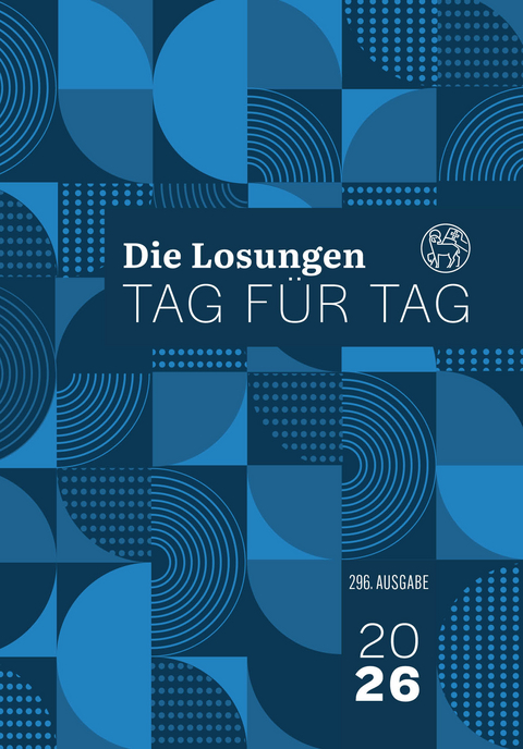 Losungen Deutschland 2026 / Die Losungen Tag für Tag 2026 - 